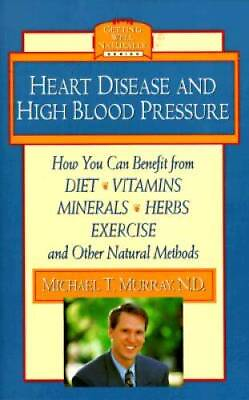 #ad Heart Disease and High Blood Pressure Getting Well Naturally GOOD $4.32