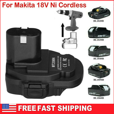 #ad For Makita Battery Adapter 18V Li ion Battery Convert to 18V Ni Cdamp;Ni Mh Battery $13.99