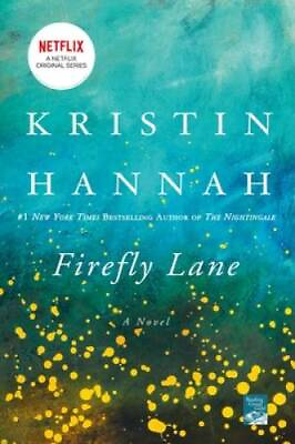 #ad Firefly Lane Paperback By Hannah Kristin GOOD $4.44