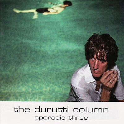 #ad The Durutti Column Sporadic Three CD Album UK IMPORT $15.10