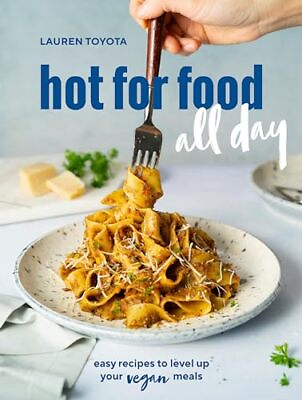 #ad hot for food all day: easy recipes to level up your vegan meals A Cookbook $4.94