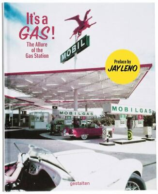 #ad It#x27;s A Gas : The Allure of the Gas Station by Gestalten $28.99