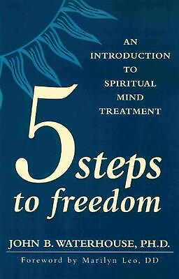 #ad #ad FIVE STEPS TO FREEDOM: An Introduction to Spiritual Mind Treatment by John Water $16.18
