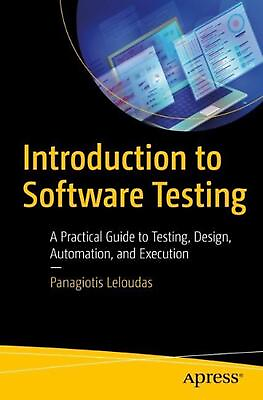 #ad Introduction to Software Testing: A Practical Guide to Testing Design Automati $46.45
