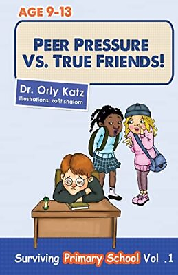 #ad Peer Pressure vs. True Friends: 1 Survivi... by Katz Orly Paperback softback $20.28