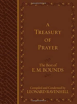 #ad A Treasury of Prayer: The Best of E.M. Bounds Imitation Leather E $9.99