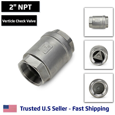 #ad #ad 2quot; Vertical Check Valve Stainless Steel NPT Threaded 1000PSI $59.23