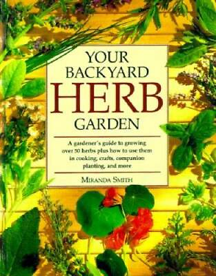 #ad #ad Your Backyard Herb Garden: A Gardener#x27;s Guide to Growing Using and Enjoy GOOD $5.16