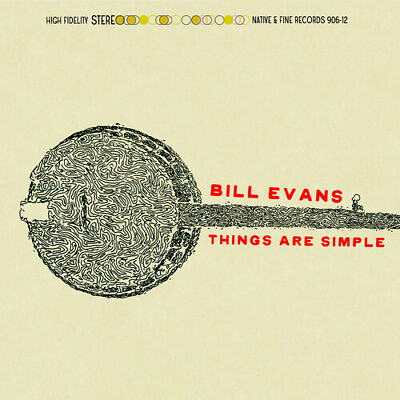 #ad Bill Evans Things Are Simple Used Very Good CD $14.93