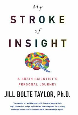#ad My Stroke of Insight: A Brain Scientist#x27;s 9780670020744 Taylor hardcover new $5.49