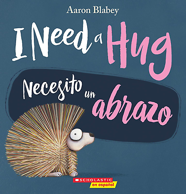 #ad I Need a Hug Necesito Un Abrazo Bilingual Spanish Edition NEW $16.87