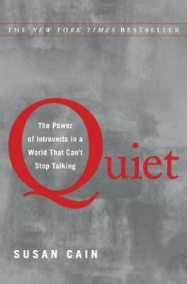 #ad Quiet: The Power of Introverts in a World That Can#x27;t Stop Talking GOOD $4.89