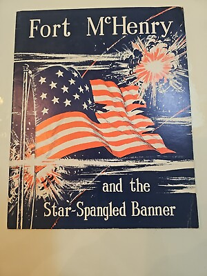 #ad 1959 FORT McHENRY MD and The Star Spangled Banner Story Booklet Frederic Ray $10.01