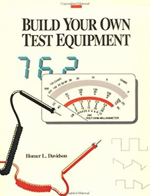#ad Build Your Own Test Equipment Paperback Homer L. Davidson $8.80
