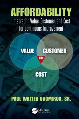 #ad #ad Affordability : Integrating Value Customer and Cost for Continuous Improvement $45.00