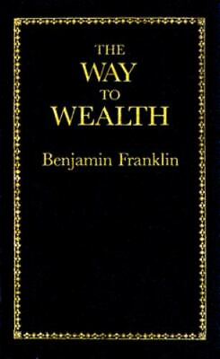 #ad The Way to Wealth USA Books of American Wisdom Hardback $6.47