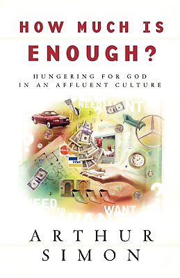 How Much is Enough? Paperback Arthur Simon #ad #ad $9.18