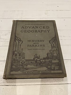 #ad Advanced Geography. Arkansas Edition by Mc Murry and Parkins. 1923. HC. 537pp $18.09