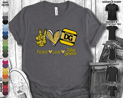 #ad Peace Love Heart Dollar General DG Funny Humorous Motivation Unisex Tshirt $28.91