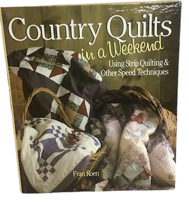 #ad Country Quilts in Weekend Quilting Strip Speed Technique Sewing Fran Roen HB $9.95