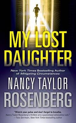My Lost Daughter Mass Market Paperback By Rosenberg Nancy Taylor GOOD #ad $4.98