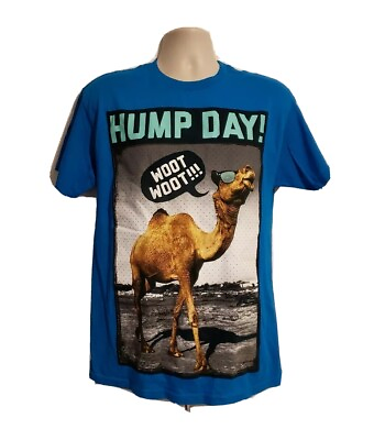 #ad Hump Day Woot Woot Adult Medium Blue T Shirt $15.00