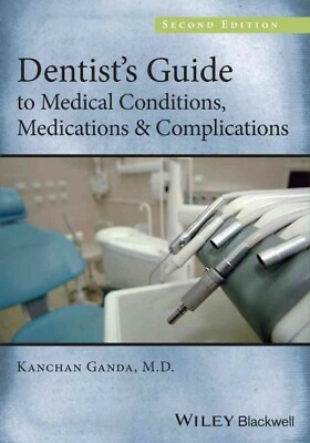 #ad Dentist#x27;s Guide to Medical Conditions Medications and Complications Paperb... $113.56