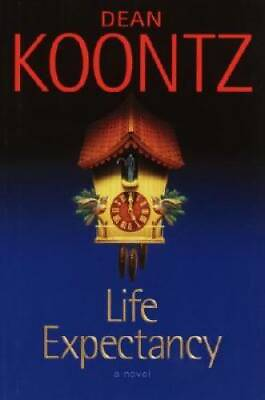 #ad Life Expectancy: A Novel Hardcover By Dean Koontz GOOD $3.86