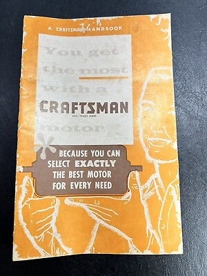 #ad Craftsman Handbook 1961 “You Get The Most With A Craftsman Motor” RARE $5.95