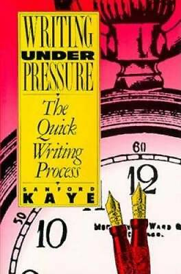Writing Under Pressure: The Quick Writing Process Hardcover GOOD #ad $4.07
