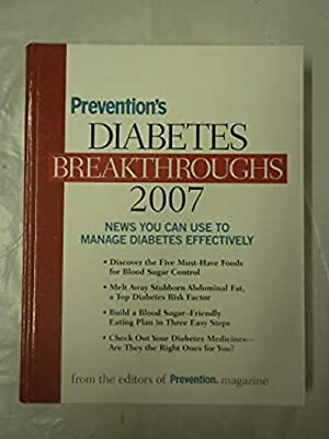 #ad Prevention#x27;s Diabetes Breakthroughs 2007 News you can use to mana $4.50