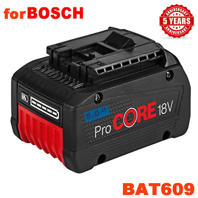 BAT609 For BOSCH 18V CORE 18 Volt 5.0 Ah High Performance Battery BAT618 Li ion $22.91