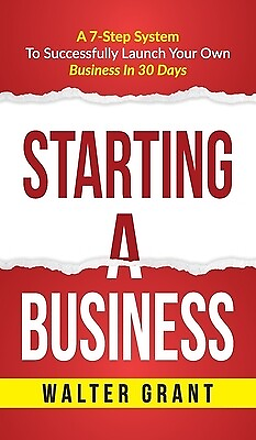 #ad #ad Starting A Business: Starting A Business: A 7 Step System to Successfully Launch $29.99
