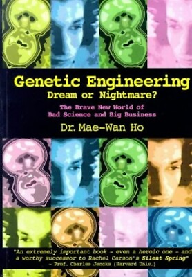 #ad Genetic Engineering Dream or Nightmare?... by Ho Mae Wan Paperback softback $8.29
