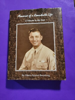 #ad Memories of a Remarkable Life: A Tribute to My Dad AUTHOR#x27;S FIRST LIMITED ED. $129.99