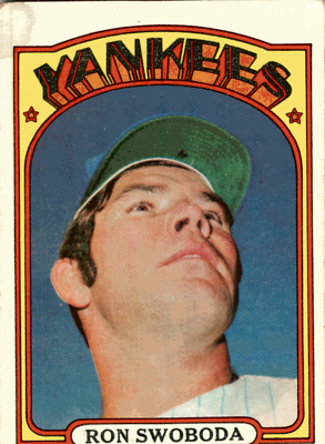 #ad 1972 Topps Baseball #8 Ron Swoboda New York Yankees $1.39