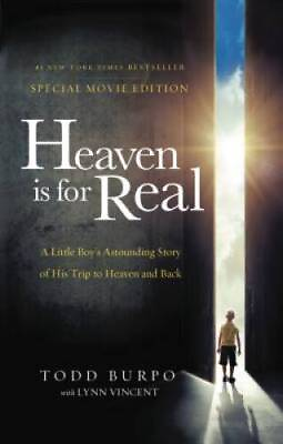 #ad Heaven is for Real Movie Edition: A Little Boy#x27;s Astounding Story of His GOOD $4.03