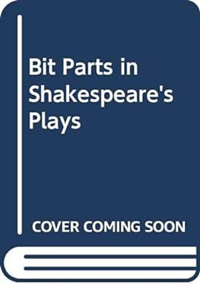 #ad Bit Parts in Shakespeare#x27;s Plays Hardcover Molly M. Mahood $9.48