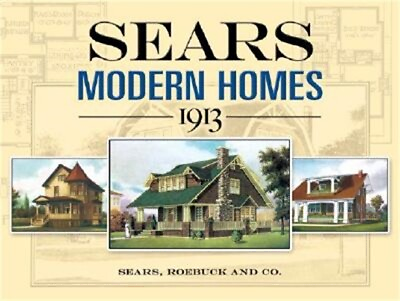 #ad Sears Modern Homes 1913 Paperback or Softback $15.39