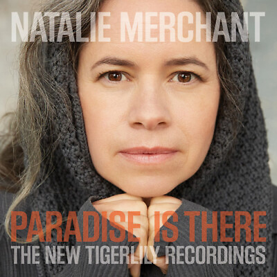 Natalie Merchant Paradise Is There: The New Tigerlily Recordings New Vinyl LP #ad #ad $35.68