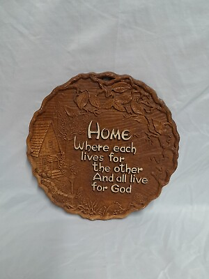 #ad VINTAGE quot; HOME WHERE EACH LIVES FOR THE OTHER AND ALL LIVE FOR GODquot; WALL PLAQUE $18.88