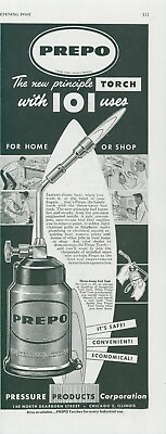 #ad 1951 Prepo Torch 101 Uses For Home Or Shop Pressure Products Vtg Print Ad SP16 $14.99