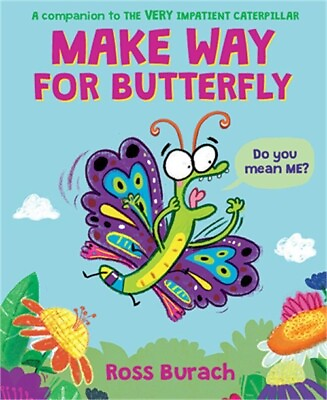 #ad Make Way for Butterfly a Very Impatient Caterpillar Book Hardback or Cased Bo $17.11