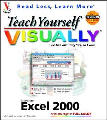 #ad Teach Yourself Microsoft Excel 2000 VISUALLY Teach Yourself Visually GOOD $9.51