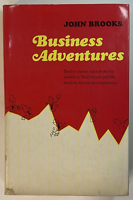 #ad Business Adventures John Brooks 1969 1st Edition 2nd Print Gates Buffett fave $100.00
