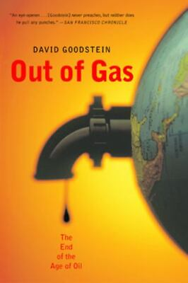 #ad Out of Gas: The End of the Age of Oil Norton Paperback Goodstein David Us $4.20