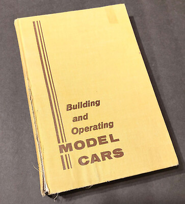 #ad Building and Operating Model Cars 1956 First Edition Walter Musciano RARE C $65.00
