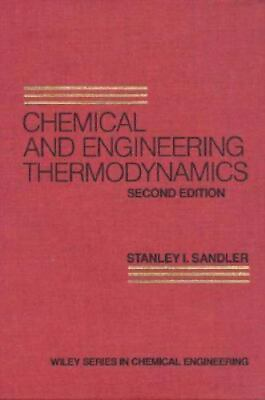 #ad Chemical and Engineering Thermodynamics Wiley Series in Chemical Engineering b $6.90