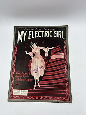 #ad My Electric Girl Written by Smith Wheeler amp; Helmburgh Holmes.1923 Sheet Music $8.10