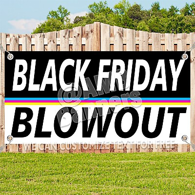 #ad BLACK FRIDAY BLOWOUT Advertising Vinyl Banner Flag Sign Many Sizes Available USA $174.84